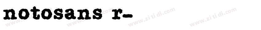 notosans—r字体转换