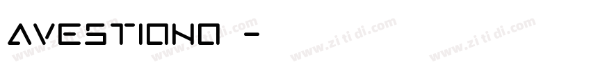 AVEstiana字体字体转换