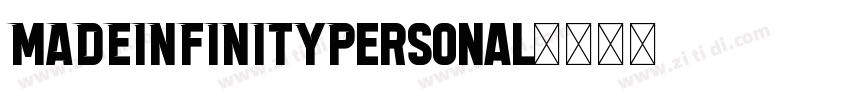 MADEINFINITYPersonal字体转换