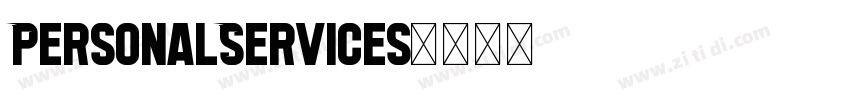 PersonalServices字体转换