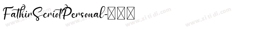 FathirScriotPersonal字体转换