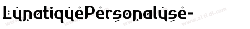 LunatiquePersonaluse字体转换