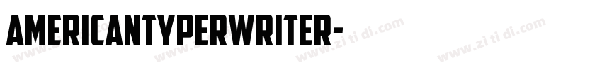 AmericanTyperwriter字体转换