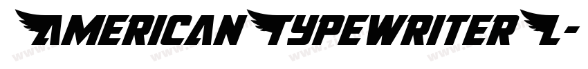 AmericanTypewriterL字体转换