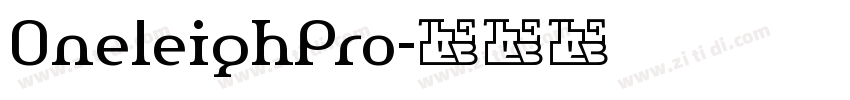 OneleighPro字体转换