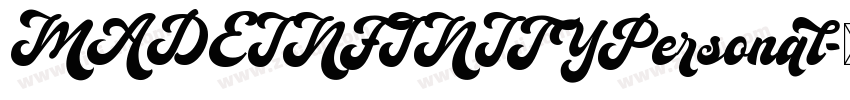 MADEINFINITYPersonal字体转换