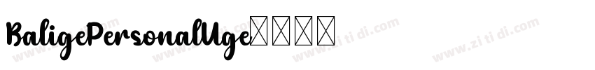 BaligePersonalUge字体转换
