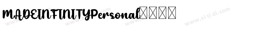 MADEINFINITYPersonal字体转换