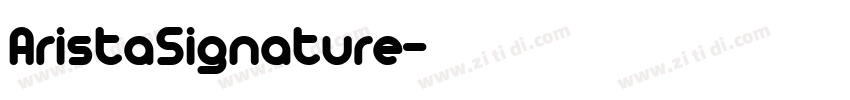 AristaSignature字体转换