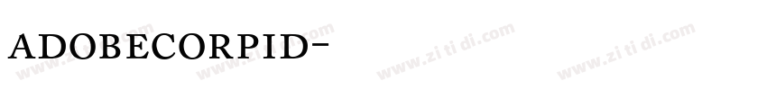 adobecorpid字体转换