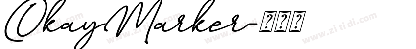 OkayMarker字体转换