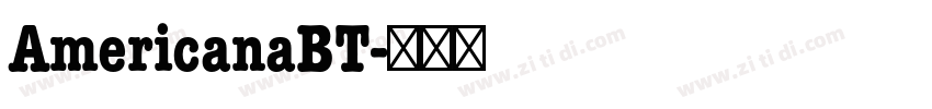 AmericanaBT字体转换
