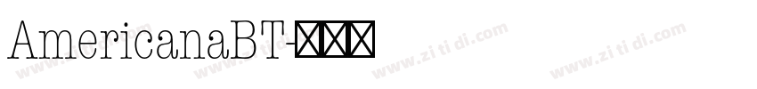 AmericanaBT字体转换
