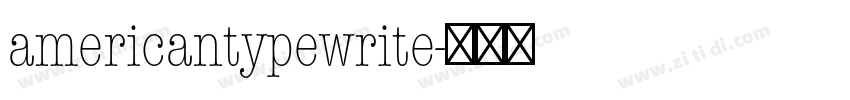 americantypewrite字体转换