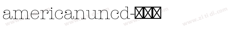 americanuncd字体转换