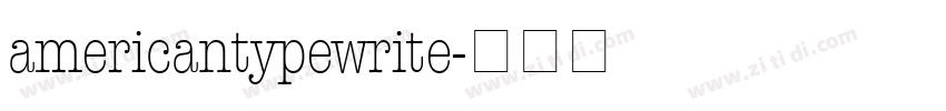 americantypewrite字体转换