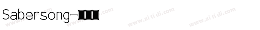 Sabersong字体转换