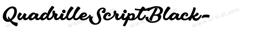 QuadrilleScriptBlack字体转换