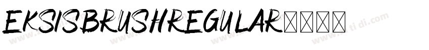 EksisBrushRegular字体转换