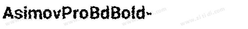 AsimovProBdBold字体转换