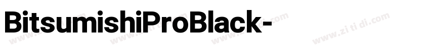 BitsumishiProBlack字体转换