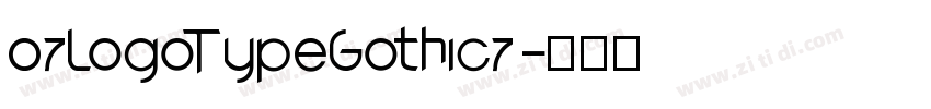 07LogoTypeGothic7字体转换