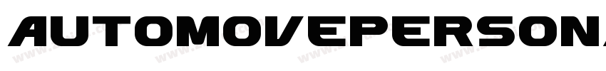 AutomovePersonalUse字体转换 AutomovePersonalUse字体转换