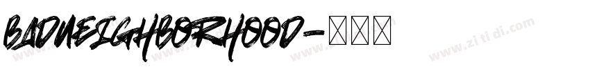 BadNeighborhood字体转换
