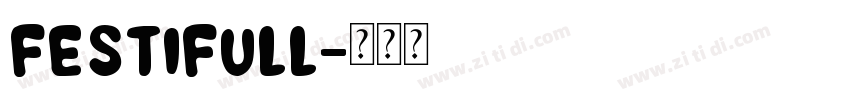 Festifull字体转换