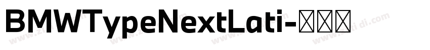 BMWTypeNextLati字体转换