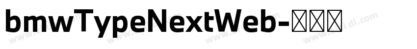 bmwTypeNextWeb字体转换