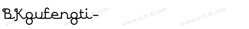 BKgufengti字体转换