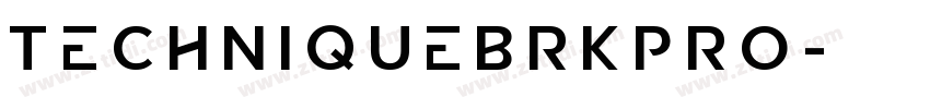 TechniqueBRKPro字体转换