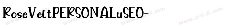 RoseVeltPERSONALuSEO字体转换