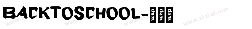 BACKTOSCHOOL字体转换