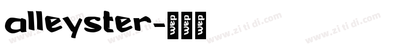 alleyster字体转换