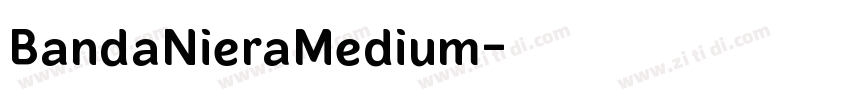 BandaNieraMedium字体转换