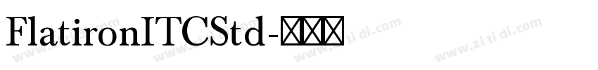 FlatironITCStd字体转换