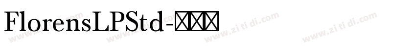 FlorensLPStd字体转换
