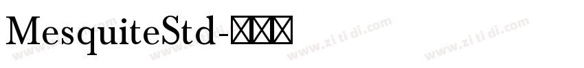 MesquiteStd字体转换