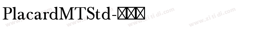 PlacardMTStd字体转换