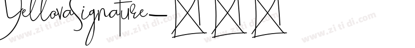 YellovaSignature字体转换