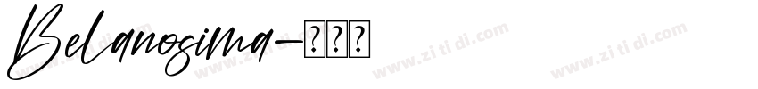 Belanosima字体转换