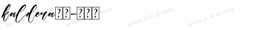 kaldera字体字体转换
