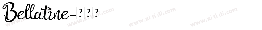 Bellatine字体转换