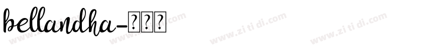 bellandha字体转换