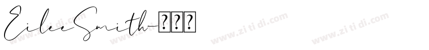 EileeSmith字体转换