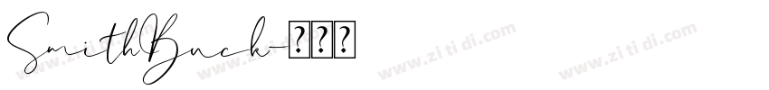 SmithBuck字体转换