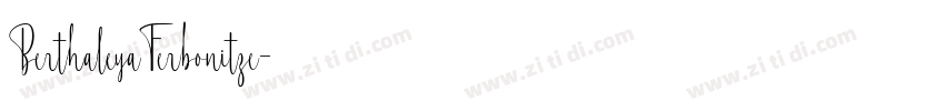 BerthaleyaFerbonitze字体转换