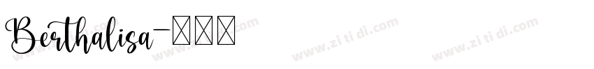 Berthalisa字体转换